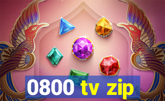 0800 tv zip